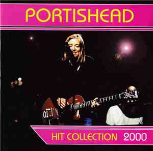 Portishead - Hit Collection 2000