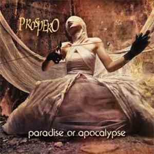Prospero - Paradise Or Apocalypse