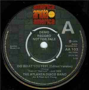 The Atlanta Disco Band - Do What You Feel / I Am Trying