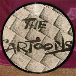 The Cartoons  - She's A Rock And Roller / Who Cares