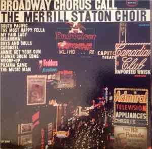 The Merrill Staton Choir - Broadway Chorus Call