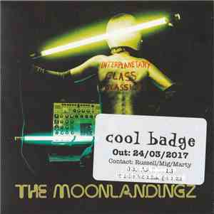 The Moonlandingz - Interplanetary Class Classics