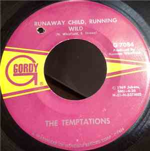 The Temptations - Run Away Child, Running Wild