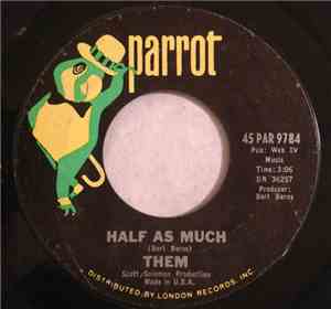 Them  - Half As Much
