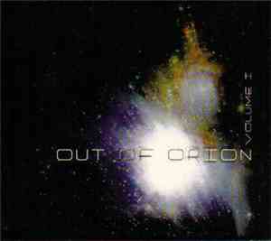 Various - Out Of Orion - Volume I