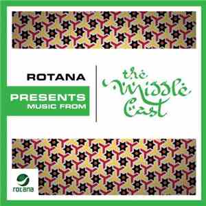 Various - Rotana Presents: Music From The Middle East