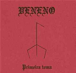 Veneno  - Primeira Toma