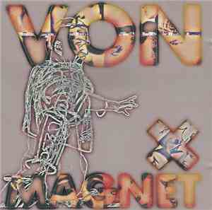 Von Magnet - El Sexo Surrealista + Alma Là