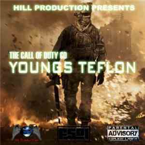Youngs Teflon - The Call Of Duty