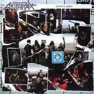 Anthrax - Alive 2 