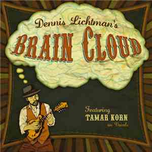 Brain Cloud - Dennis Lichtman's Brain Cloud