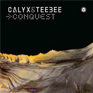 Calyx & Teebee - Conquest