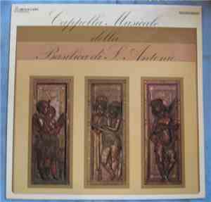 Cappella Musicale Della Basilica Di S. Antonio - No Title