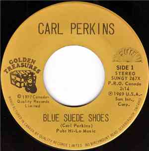 Carl Perkins - Blue Suede Shoes / Honey Don't