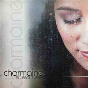Charmaine  - All About Jesus