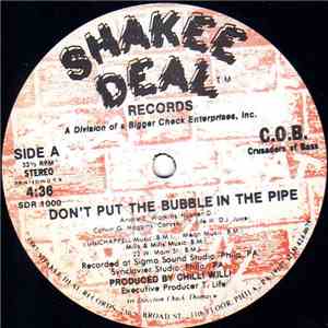 C.O.B. (Crusaders Of Bass) - Don't Put The Bubble In The Pipe / Def Vibration