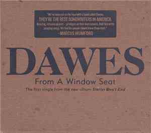 Dawes  - From A Window Seat