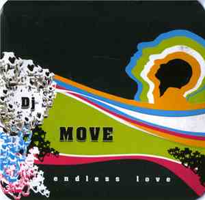 DJ Move - Endless Love