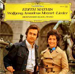 Edith Mathis, Bernhard Klee - Wolfgang Amadeus Mozart - Lieder