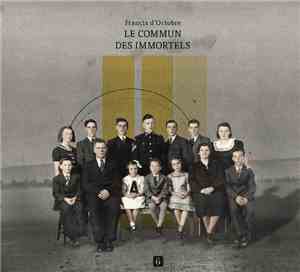 Francis D'Octobre - Le Commun Des Immortels