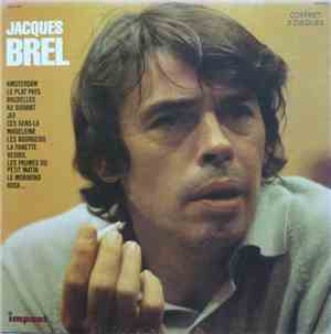Jacques Brel - Jacques Brel