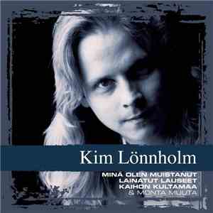 Kim Lönnholm - Collections