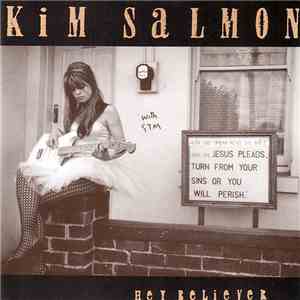 Kim Salmon With STM  - Hey Believer