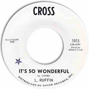 L. Ruffin - It's So Wonderful / This Stuff Just Kills Me