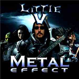 Little V - Metal Effect