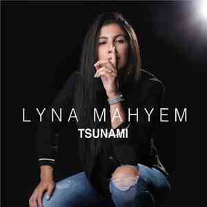 Lyna Mahyem - Tsunami - Single