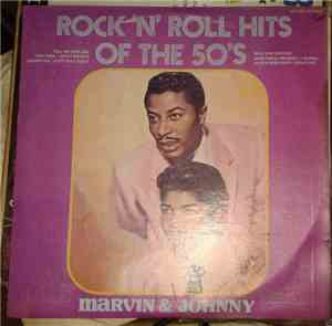 Marvin & Johnny - Rock 'N' Roll Hits Of The 50's
