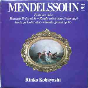 Mendelssohn, Rinko Kobayashi - Pieśni Bez Słów