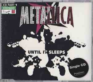 Metallica - Until It Sleeps