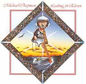 Michael Chapman  - Looking For Eleven