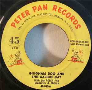 Peter Pan Orchestra & Chorus - Gingham Dog And The Calico Cat