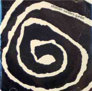 Pharoah Sanders Quintet - Pharoah Sanders Quintet