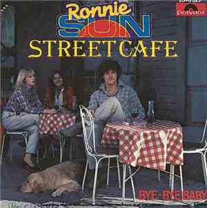 Ronnie Sun - Street Cafe