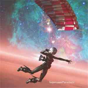 Supersonic Parachute - Supersonic Parachute