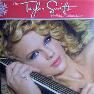 Taylor Swift - The Taylor Swift Holiday Collection