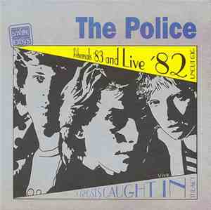 The Police - 3 Ghosts Caught In The Act