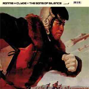 The Sons Of Silence vs. Ronnie And Clyde - The Sons Of Silence vs. Ronnie & Clyde