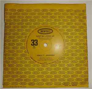 Udell Anderson - Keep On Loving Me / Rainmaker