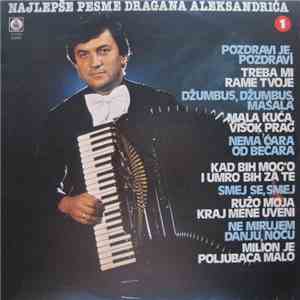 Various - Najlepše Pesme Dragana Aleksandrića 1