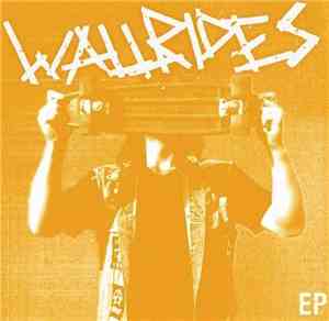 Wallrides - EP