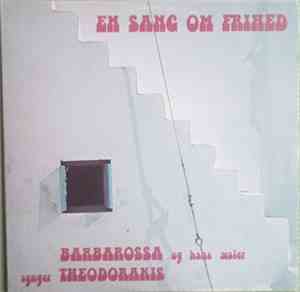 Barbarossa Og Hans Æsler - En Sang Om Frihed