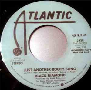 Black Diamond  - Just Another Booty Song