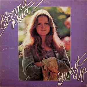 Bonnie Raitt - Give It Up