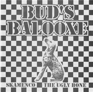 Bud's Balooxe - Skamenco