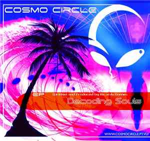 Cosmo Circle - Decoding Souls