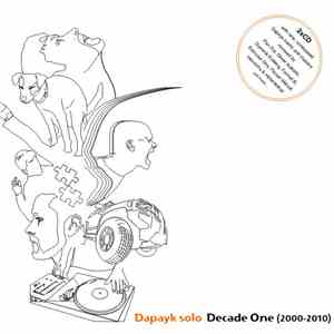 Dapayk Solo - Decade One (2000-2010)